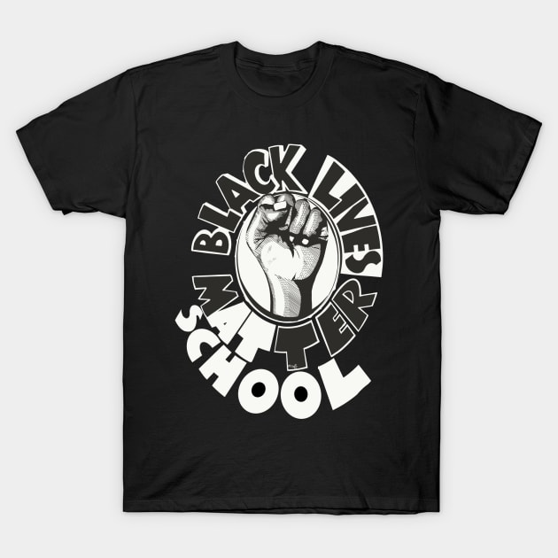 Black Lives Matter at School T-Shirt by Goff House Studios